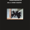MANUAL SOBRE COSAS IRREPARABLES - Alberto GÓMEZ VAQUERO