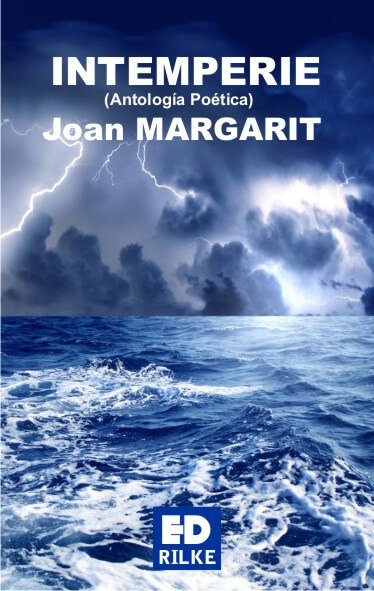 INTEMPERIE - Joan MARGARIT
