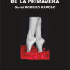 LA HIJA DESCALZA DE LA PRIMAVERA - David ROMERO RAPOSO
