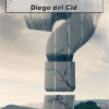 ¿QUÉ ES ESTO? DIEGO DEL CID