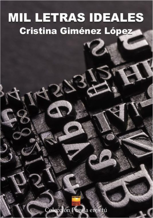 MIL LETRAS IDEALES. CRISTINA GIMÉNEZ LÓPEZ