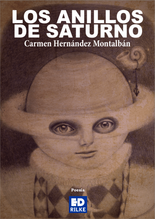 LOS ANILLOS DE SATURNO. CARMEN HERNÁNDEZ MONTALBÁN