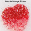 VERSOS DE CRISTAL. BORJA DEL CAMPO ÁLVAREZ