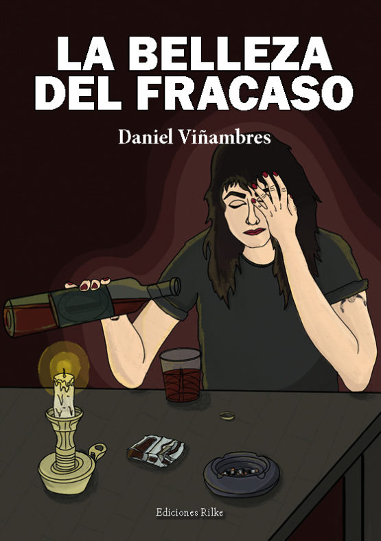 LA BELLEZA DEL FRACASO. DANIEL VIÑAMBRES MARTÍNEZ
