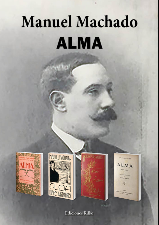 ALMA. MANUEL MACHADO