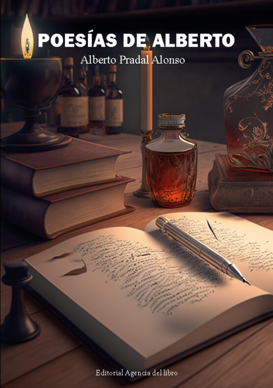 POESÍAS DE ALBERTO. ALBERTO PRADAL ALONSO