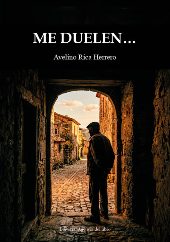 ME DUELEN… AVELINO RICA HERRERO